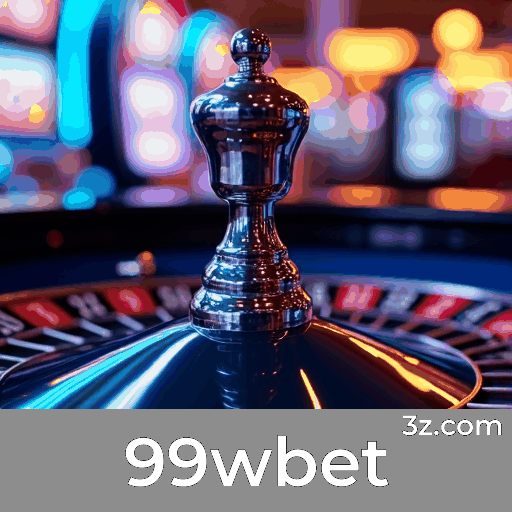 99wbet: Experiência Superior em Apostas e Cassino Online